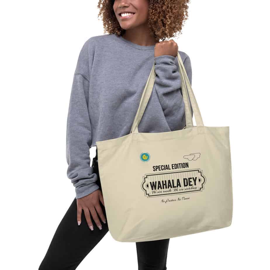 wahala dey collection large eco tote bag consciousbuzz | Nigeria activism