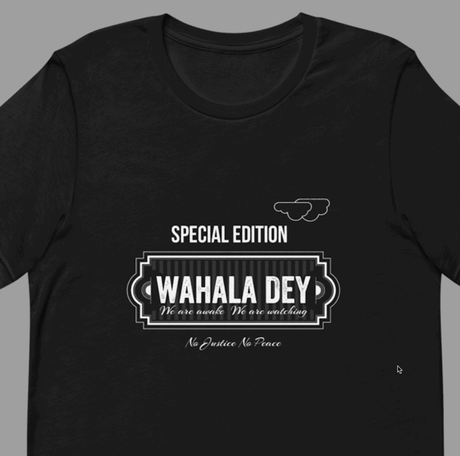 wahala dey t-shirt