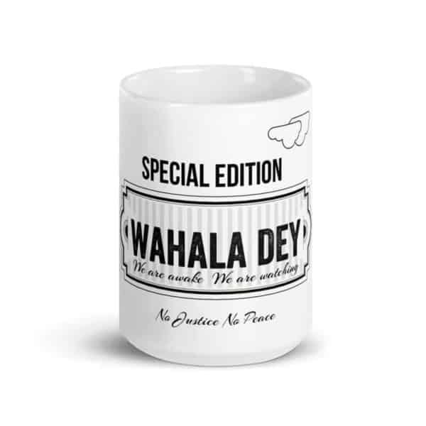 Wahala Dey Sturdy Mug