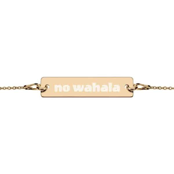 No Wahala Engraved Bracelet