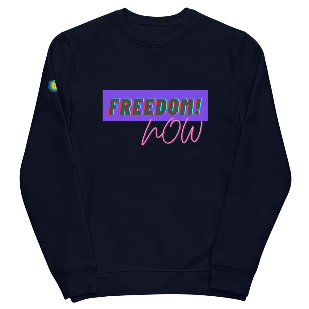unisex | freedom now Art collection Pullover | Activism  